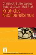 Butterwegge / Lösch / Ptak |  Kritik des Neoliberalismus | eBook | Sack Fachmedien