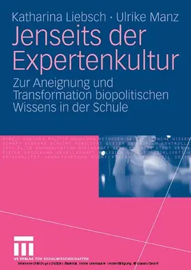 Liebsch / Manz | Jenseits der Expertenkultur | E-Book | www.sack.de