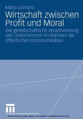 Schranz |  Wirtschaft zwischen Profit und Moral | eBook | Sack Fachmedien