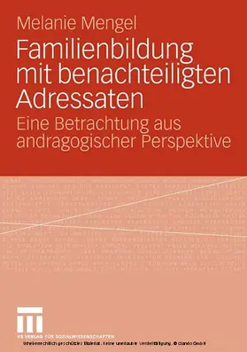 Mengel |  Familienbildung mit benachteiligten Adressaten | eBook | Sack Fachmedien