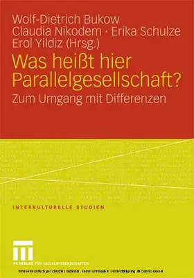 Bukow / Nikodem / Schulze | Was heißt hier Parallelgesellschaft? | E-Book | www.sack.de