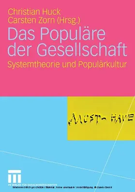 Huck / Zorn |  Das Populäre der Gesellschaft | eBook | Sack Fachmedien