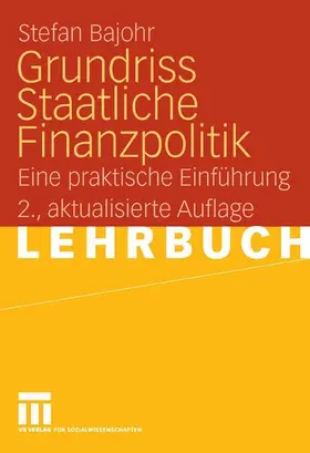 Bajohr |  Grundriss Staatliche Finanzpolitik | eBook | Sack Fachmedien