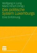 Lorig / Hirsch |  Das politische System Luxemburgs | eBook | Sack Fachmedien