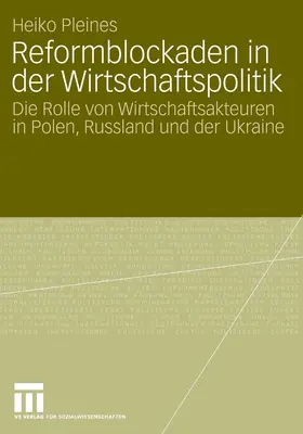 Pleines |  Reformblockaden in der Wirtschaftspolitik | eBook | Sack Fachmedien