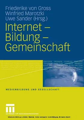 Gross / Marotzki / Sander | Internet - Bildung - Gemeinschaft | E-Book | www.sack.de