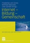 Gross / Marotzki / Sander |  Internet - Bildung - Gemeinschaft | eBook | Sack Fachmedien