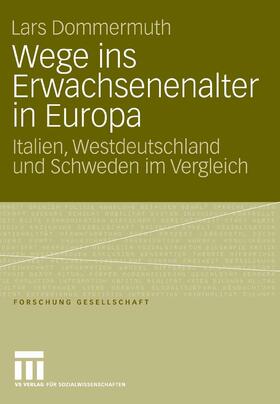 Dommermuth | Wege ins Erwachsenenalter in Europa | E-Book | sack.de