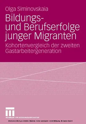 Siminovskaia |  Bildungs- und Berufserfolge junger Migranten | eBook | Sack Fachmedien