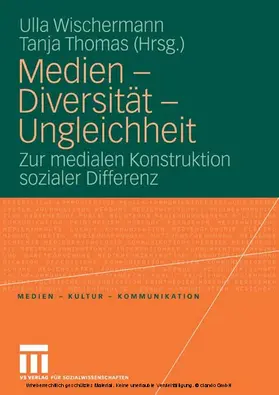 Wischermann / Thomas |  Medien - Diversität - Ungleichheit | eBook | Sack Fachmedien