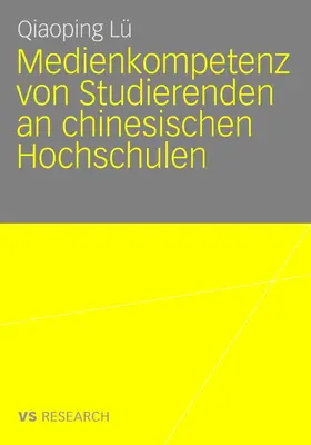 Lü | Medienkompetenz von Studierenden an chinesischen Hochschulen | E-Book | www.sack.de
