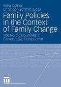 Ostner / Schmitt |  Family Policies in the Context of Family Change | eBook | Sack Fachmedien