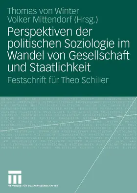 Winter / Mittendorf |  Perspektiven der politischen Soziologie im Wandel von Gesellschaft und Staatlichkeit | eBook | Sack Fachmedien