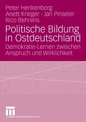 Büchner / Krieger / Pinseler |  Politische Bildung in Ostdeutschland | eBook | Sack Fachmedien