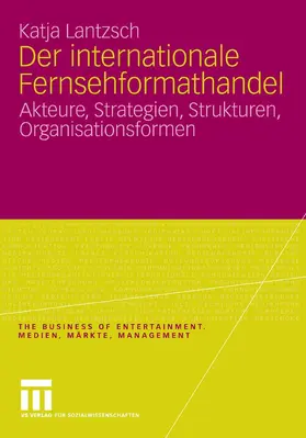Lantzsch | Der internationale Fernsehformathandel | E-Book | www.sack.de