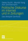 Rucht / Yang / Zimmermann |  Politische Diskurse im Internet und in Zeitungen | eBook | Sack Fachmedien