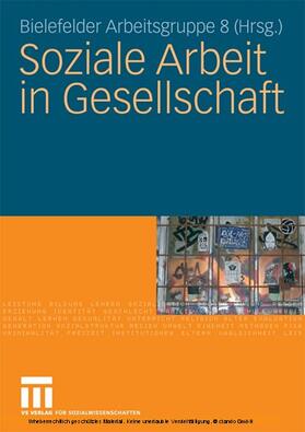 Albrecht / Albus / Beckmann | Soziale Arbeit in Gesellschaft | E-Book | sack.de