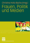 Holtz-Bacha |  Frauen, Politik und Medien | eBook | Sack Fachmedien