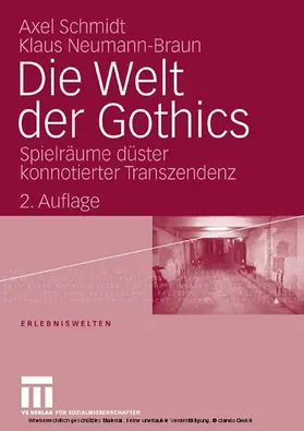 Neumann-Braun / Schmidt | Die Welt der Gothics | E-Book | www.sack.de