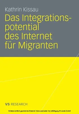 Kissau | Das Integrationspotential des Internet für Migranten | E-Book | www.sack.de