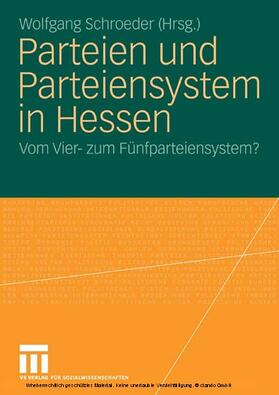 Schroeder | Parteien und Parteiensystem in Hessen | E-Book | sack.de