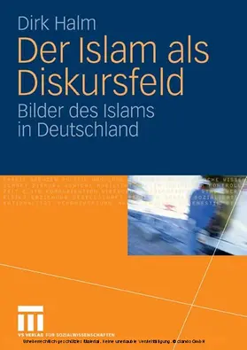 Halm |  Der Islam als Diskursfeld | eBook | Sack Fachmedien