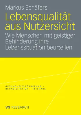 Schäfers |  Lebensqualität aus Nutzersicht | eBook | Sack Fachmedien