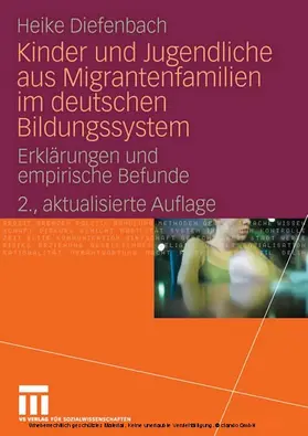 Diefenbach |  Kinder und Jugendliche aus Migrantenfamilien im deutschen Bildungssystem | eBook | Sack Fachmedien