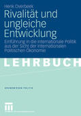 Overbeek / Fiebich / Schumacher |  Rivalität und ungleiche Entwicklung | eBook | Sack Fachmedien