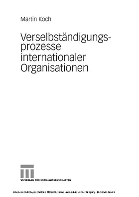 Koch |  Verselbständigungsprozesse internationaler Organisationen | eBook | Sack Fachmedien