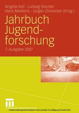 Ittel / Stecher / Merkens |  Jahrbuch Jugendforschung 2007 | eBook | Sack Fachmedien