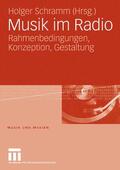 Schramm |  Musik im Radio | eBook | Sack Fachmedien