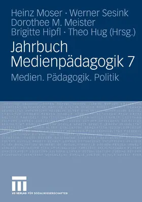 Moser / Sesink / Meister |  Jahrbuch Medienpädagogik 7 | eBook | Sack Fachmedien