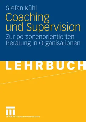 Kühl |  Coaching und Supervision | eBook | Sack Fachmedien