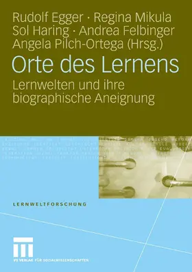 Egger / Mikula / Haring |  Orte des Lernens | eBook | Sack Fachmedien