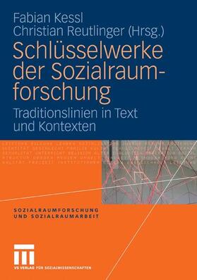 Kessl / Reutlinger | Schlüsselwerke der Sozialraumforschung | E-Book | sack.de
