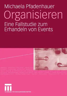 Pfadenhauer | Organisieren | E-Book | www.sack.de