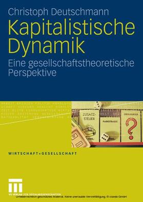 Deutschmann | Kapitalistische Dynamik | E-Book | sack.de