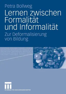 Bollweg | Lernen zwischen Formalität und Informalität | E-Book | www.sack.de