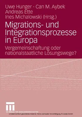 Hunger / Aybek / Ette |  Migrations- und Integrationsprozesse in Europa | eBook | Sack Fachmedien