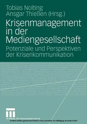 Nolting / Thießen |  Krisenmanagement in der Mediengesellschaft | eBook | Sack Fachmedien