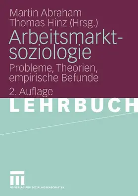 Abraham / Hinz |  Arbeitsmarktsoziologie | eBook | Sack Fachmedien