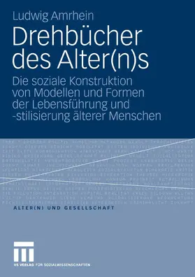 Amrhein |  Drehbücher des Alter(n)s | eBook | Sack Fachmedien