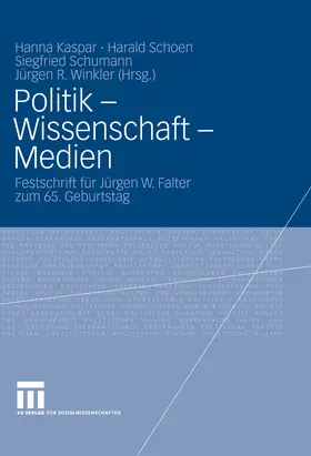 Kaspar / Schoen / Schumann |  Politik - Wissenschaft - Medien | eBook | Sack Fachmedien