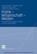 Kaspar / Schoen / Schumann |  Politik - Wissenschaft - Medien | eBook | Sack Fachmedien
