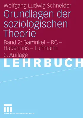 Schneider |  Grundlagen der soziologischen Theorie | eBook | Sack Fachmedien