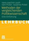 Lauth / Pickel |  Methoden der vergleichenden Politikwissenschaft | eBook | Sack Fachmedien