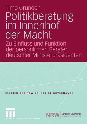 Grunden |  Politikberatung im Innenhof der Macht | eBook | Sack Fachmedien