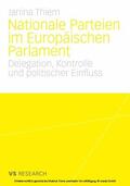 Thiem |  Nationale Parteien im Europäischen Parlament | eBook | Sack Fachmedien