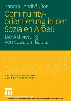 Landhäußer |  Communityorientierung in der Sozialen Arbeit | eBook | Sack Fachmedien